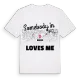Någon i Baiso älskar mig t-shirt