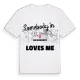 Någon i Batchworth älskar mig t-shirt