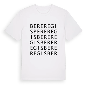 Bere Regis ordlek t-shirt – ekologisk bomull t-shirt från Pinshirt