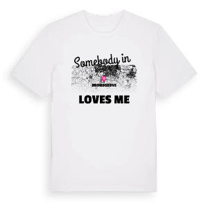Någon i Bromsgrove älskar mig t-shirt – ekologisk bomull t-shirt från Pinshirt
