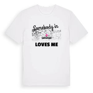 Någon i Castleford älskar mig t-shirt – ekologisk bomull t-shirt från Pinshirt