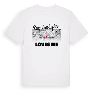 Någon i East Cambridgeshire älskar mig t-shirt – ekologisk bomull t-shirt från Pinshirt