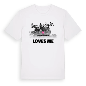 Någon i East Midlands älskar mig t-shirt – ekologisk bomull t-shirt från Pinshirt