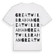 Great Wilbraham ordlek t-shirt