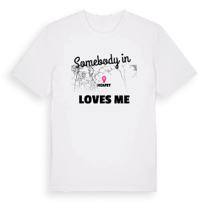 Någon i Heapey älskar mig t-shirt – ekologisk bomull t-shirt från Pinshirt