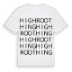 High Roothing ordlek t-shirt