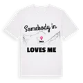 Någon i Ince älskar mig t-shirt