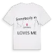Någon i Kentmere älskar mig t-shirt