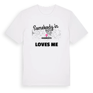 Någon i Knebworth älskar mig t-shirt – ekologisk bomull t-shirt från Pinshirt