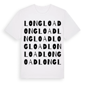 Long Load ordlek t-shirt – ekologisk bomull t-shirt från Pinshirt