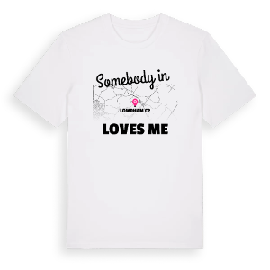 Någon i Lowdham CP älskar mig t-shirt – ekologisk bomull t-shirt från Pinshirt