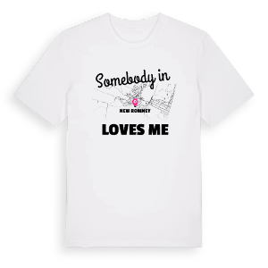 Någon i New Romney älskar mig t-shirt – ekologisk bomull t-shirt från Pinshirt
