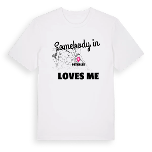 Någon i Peterlee älskar mig t-shirt – ekologisk bomull t-shirt från Pinshirt