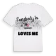 Någon i Rushcliffe älskar mig t-shirt