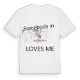 Någon i Scotforth älskar mig t-shirt