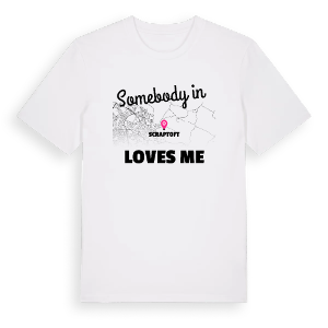 Någon i Scraptoft älskar mig t-shirt – ekologisk bomull t-shirt från Pinshirt