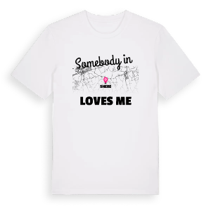 Någon i Shere älskar mig t-shirt – ekologisk bomull t-shirt från Pinshirt