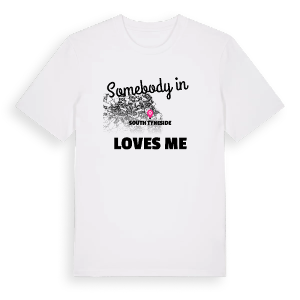 Någon i South Tyneside älskar mig t-shirt – ekologisk bomull t-shirt från Pinshirt