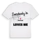 Någon i Spetchley älskar mig t-shirt