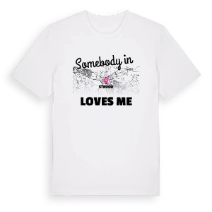 Någon i Strood älskar mig t-shirt – ekologisk bomull t-shirt från Pinshirt
