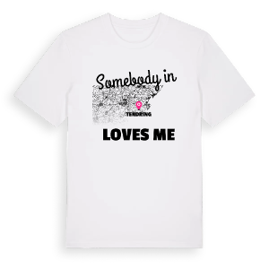 Någon i Tendring älskar mig t-shirt – ekologisk bomull t-shirt från Pinshirt