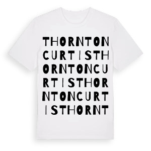 Thornton Curtis ordlek t-shirt – ekologisk bomull t-shirt från Pinshirt