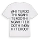 White Roothing ordlek t-shirt