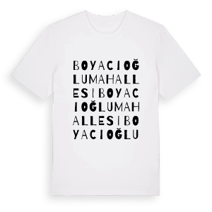Boyacıoğlu Mahallesi ordlek t-shirt – ekologisk bomull t-shirt från Pinshirt