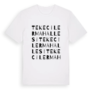 Tekeciler Mahallesi ordlek t-shirt – ekologisk bomull t-shirt från Pinshirt