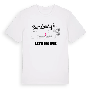 Någon i Yürükakçayır Mahallesi älskar mig t-shirt – ekologisk bomull t-shirt från Pinshirt