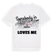 Någon i Alakylä älskar mig t-shirt