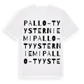 Pallo-Tyysterniemi ordlek t-shirt