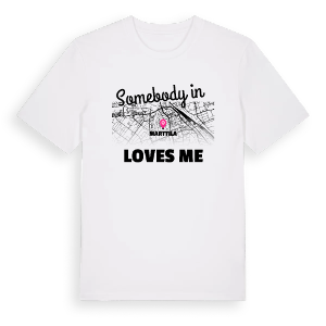 Någon i Marttila älskar mig t-shirt – ekologisk bomull t-shirt från Pinshirt