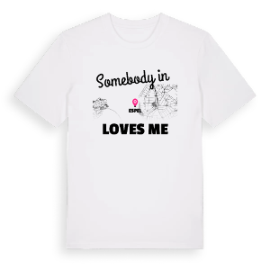 Någon i Espel älskar mig t-shirt – ekologisk bomull t-shirt från Pinshirt