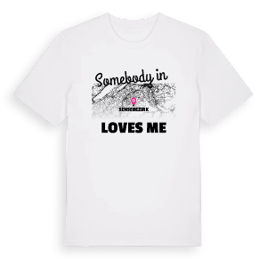 Någon i Sensebezirk älskar mig t-shirt – ekologisk bomull t-shirt från Pinshirt