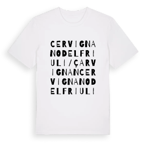 Cervignano del Friuli / Çarvignan ordlek t-shirt – ekologisk bomull t-shirt från Pinshirt