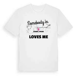 Någon i Dogna / Dogne älskar mig t-shirt – ekologisk bomull t-shirt från Pinshirt