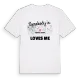 Någon i Faedis / Fojda älskar mig t-shirt