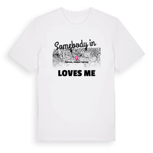 Någon i Gorizia / Gurize / Gorica älskar mig t-shirt – ekologisk bomull t-shirt från Pinshirt
