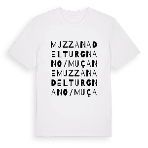 Muzzana del Turgnano / Muçane ordlek t-shirt – ekologisk bomull t-shirt från Pinshirt