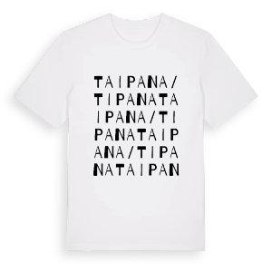 Taipana / Tipana ordlek t-shirt – ekologisk bomull t-shirt från Pinshirt
