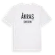 White t-shirt med Åkras i Sverige t-shirt