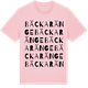 Pink Cotton t-shirt med Bäckaränge ordlek t-shirt