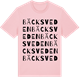 Pink Cotton t-shirt med Bäcksveden ordlek t-shirt