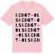Pink Cotton t-shirt med Bengt-Ols ordlek t-shirt