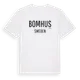 White t-shirt med Bomhus i Sverige t-shirt