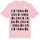 Pink Cotton t-shirt med Brännkölen ordlek t-shirt