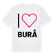 White t-shirt med Jag älskar Burå t-shirt stort tryck