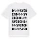 White t-shirt med Dammsveden ordlek t-shirt