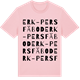 Pink Cotton t-shirt med Erk-Pers fäbod ordlek t-shirt